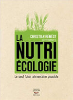 REMESY Christian La nutriécologie - Le seul futur alimentaire possible Librairie Eklectic