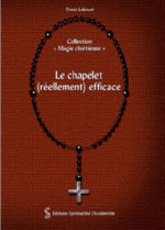 LABOURE Denis Le chapelet (rééllement) efficace Librairie Eklectic