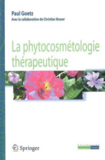 GOETZ Paul & BUSSER Christian Phytocosmétologie thérapeutique (La) Librairie Eklectic