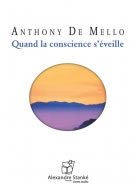 DE MELLO Anthony Quand la conscience sÂ´Ã©veille - Livre audio Librairie Eklectic
