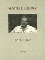 HENRY Michel Entretiens (nouvelle édition) Librairie Eklectic