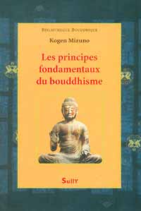 MIZUNO Kogen Les principes fondamentaux du bouddhisme Librairie Eklectic