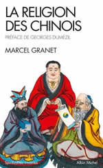 GRANET Marcel La religion des Chinois. Préface de Georges Dumézil Librairie Eklectic