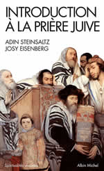 STEINSALTZ Adin & EISENBERG Josy Introduction à la prière juive Librairie Eklectic