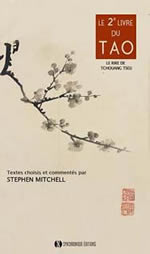 TCHOUANG TSEU Le 2ème livre du Tao : le rire de Tchouang Tseu. Textes choisis et commentés par Stephen Mitchell Librairie Eklectic