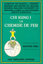 CHIA Mantak Chi kung 1 de la chemise de fer -- en réimpression Librairie Eklectic