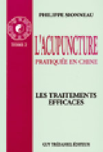 SIONNEAU Philippe Acupuncture pratiquée en Chine - Tome 2 : les traitements efficaces Librairie Eklectic