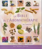 FARRER-HALLS Gill Bible de l´aromathérapie et des huiles essentielles (La) Librairie Eklectic