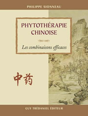 SIONNEAU Philippe Phytothérapie chinoise : les combinaisons efficaces Librairie Eklectic
