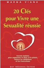 VIANU Marga 20 clés pour vivre une sexualité réussie. Secrets taoïstes.... Librairie Eklectic