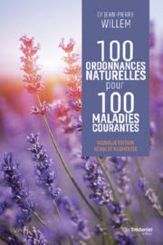 WILLEM Jean-Pierre 100 ordonnances naturelles pour 100 maladies courantes Librairie Eklectic