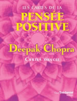 CHOPRA Deepak Les cartes de la pensée positive - jeu  Librairie Eklectic