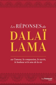 DALAÏ-LAMA (S.S. le XIVème) Les réponses du Dalaï-Lama Librairie Eklectic