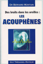 MONTAIN Bernard acouphènes : des bruits dans les oreilles (Les) Librairie Eklectic