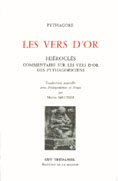 PYTHAGORE / trad. MEUNIER Mario Les Vers d´Or de Pythagore, et commentaires de Hiéroclès Librairie Eklectic