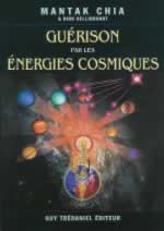 CHIA Mantak Guérison par les énergies cosmiques (Cosmic Healing II) Librairie Eklectic