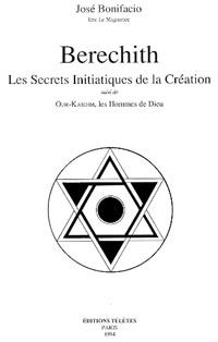 BONIFACIO José Berechith - Les secrets initiatiques de la Création Librairie Eklectic