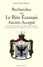 DARUTY Jean-Emile Recherches sur le Rite Ecossais Ancien Accepté  Librairie Eklectic