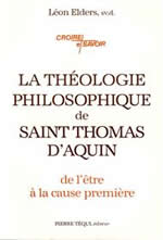 ELDERS Leo La théologie de Saint Thomas d´Aquin Librairie Eklectic