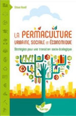 READ Steve La Permaculture urbaine, sociale et économique - Stratégies pour une transition socio-écologique Librairie Eklectic