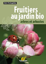 PONTOPPIDAN Alain Fruitiers au jardin bio. Arbres et arbustes Librairie Eklectic