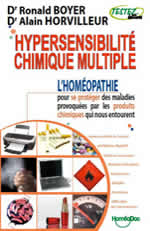 BOYER Ronald & HORVILLEUR Alain Hypersensibilité chimique multiple. L´homéopathie pour se protéger... Librairie Eklectic