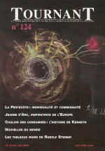 Collectif Tournant. N°124, juin 2004 : Pentecôte, Jeanne d´Arc, Tableaux noirs de R. Steiner, ... Librairie Eklectic