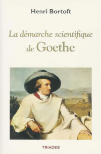 BORTOFT Henri Démarche scientifique de Goethe (La) Librairie Eklectic