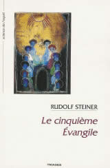 STEINER Rudolf Le Cinquième évangile (GA 148) Librairie Eklectic