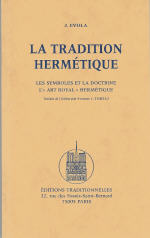 EVOLA Julius La Tradition hermÃ©tique. Les symboles et la doctrine. LÂ´art Royal hermÃ©tique Librairie Eklectic