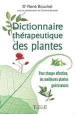 BOUCHET René Dictionnaire thérapeutique des plantes Librairie Eklectic