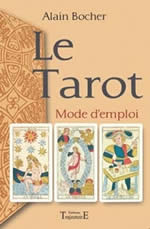 BOCHER Alain Tarot (Le). Mode d´emploi (illustré) Librairie Eklectic