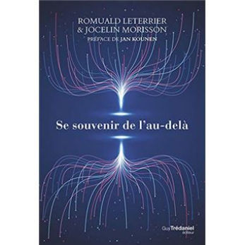 LETERRIER Romuald & MORISSON Jocelin Se souvenir de l´au-delà Librairie Eklectic