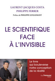 COSTA Laurent-Jacques - FERRER Philippe Le scientifique face à l´invisible Librairie Eklectic
