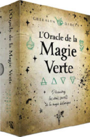 DARCEY Gheralyn Oracle de la magie verte - DÃ©couvrez les vrais secrets de la magie botanique Librairie Eklectic
