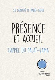 DALAÏ-LAMA (S.S. le XIVème) Présence et accueil. L´appel du Dalai-Lama Librairie Eklectic
