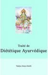 SMITH Vaidya Atreya Traité de Diététique Ayurvédique  Librairie Eklectic