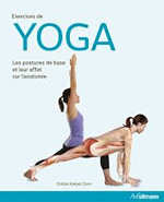 KARPEL OREN Goldie Exercices de yoga. Les postures de base et leur effet sur l´anatomie Librairie Eklectic