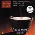 KAISEN Enseignements pendant la méditation. Volume 1 : Vie et Mort - Paroles et musiques - CD audio Librairie Eklectic