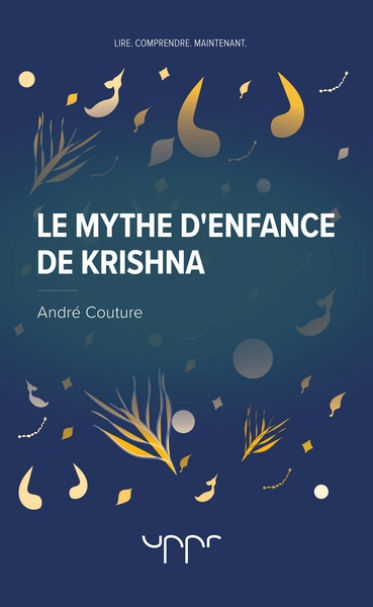 COUTURE André Le mythe d´enfance de Krishna Librairie Eklectic