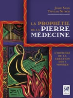 SAMS Jamie & NITSCH Twylah La prophétie de la pierre médecine Librairie Eklectic