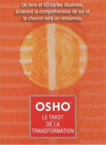 OSHO (anciennement nommÃ© RAJNEESH) Le Tarot de la Transformation (60 cartes + livret) Librairie Eklectic