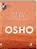 OSHO (anciennement nommé RAJNEESH) Pouvoir, influence, changement - Que puis-je faire pour rendre le monde meilleur ? (+ DVD) Librairie Eklectic