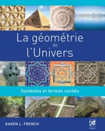 FRENCH Karen L. La géométrie de l´Univers - Symboles et formes cachés Librairie Eklectic