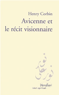 CORBIN Henry Avicenne et le rÃ©cit visionnaire (Ã©dition bilingue) Librairie Eklectic