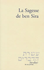 BEN SIRA La Sagesse de Ben Sira. Traduction de l´hébreu, introduction, annotations par Charles MOPSIK Librairie Eklectic