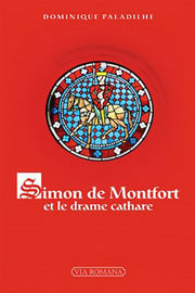 PALADILHE Dominique Simon de Montfort, le drame cathare Librairie Eklectic
