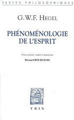 HEGEL Georg Wilhelm Friedrich PhÃ©nomÃ©nologie de lÂ´esprit - Traduction Bernard Bourgeois Librairie Eklectic