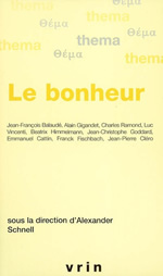 SCHNELL Alexander (dir.) Le Bonheur Librairie Eklectic