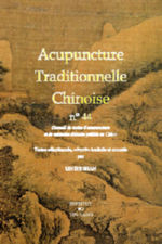 LIN SHI SHAN ATC n°44 - Acupuncture Traditionnelle Chinoise. Recueil de textes Librairie Eklectic